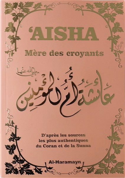 Aisha - Mother of Believers: Golden Rose Cover
