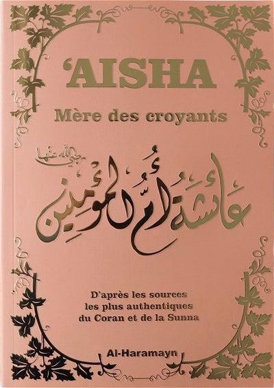Aisha - Mother of Believers: Golden Rose Cover