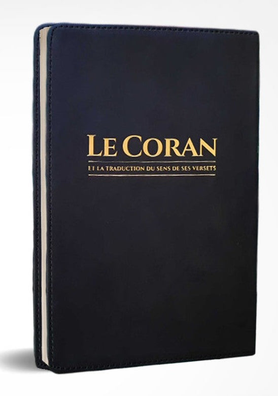 Le CORAN Et La Traduction Du Sens De Ses Versets (Arabe-Français), Éditions Tawbah