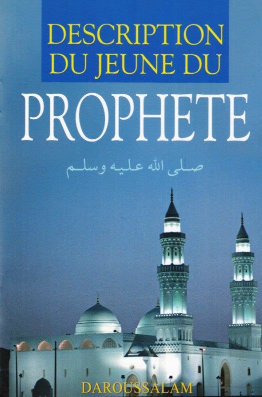 Description of the Fast of the Prophet